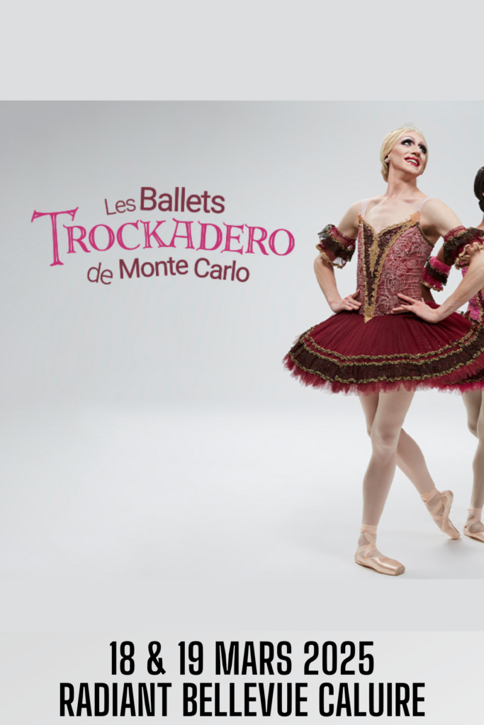 les-ballets-trockadero-de-monte-carlo-caluire