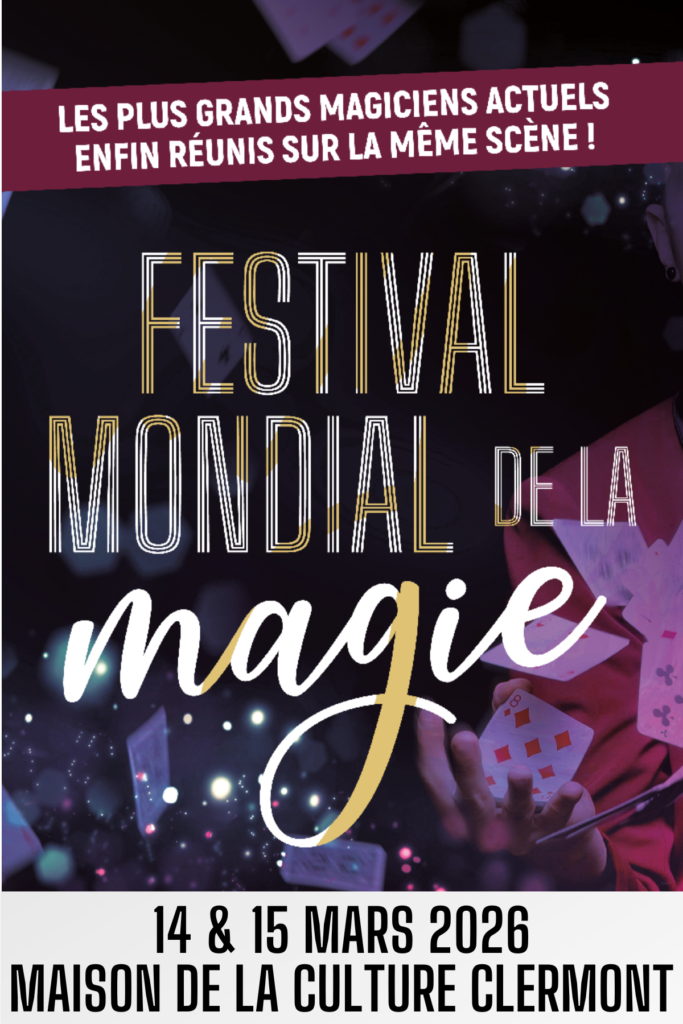 festival-mondial-de-la-magie-clermont